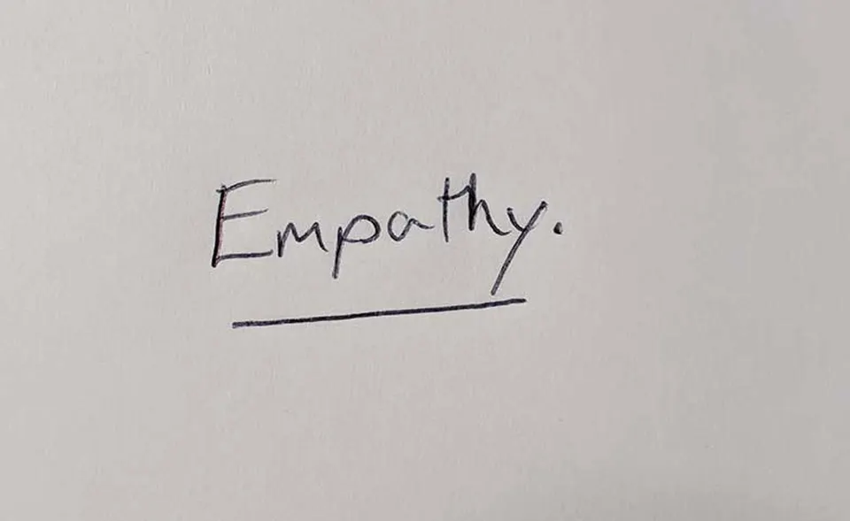 Lack of empathy is holding you back.